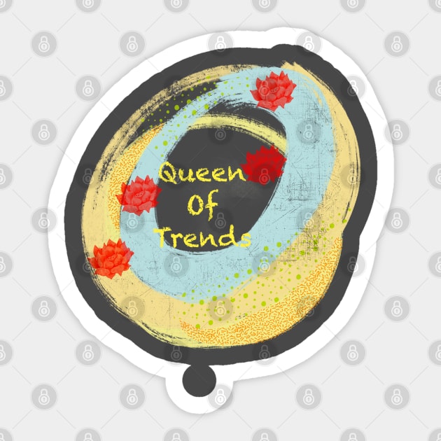 Queen of trends Sticker by PuffinsZ Studio